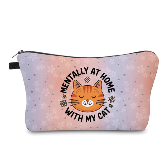 Pouch - Cat, Mentally At Home With My Cat
