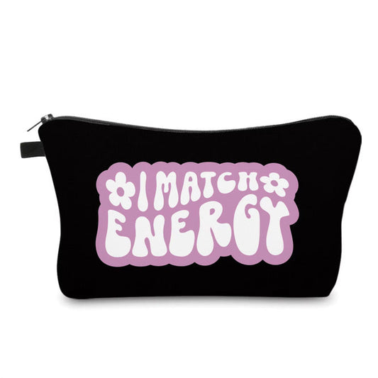 Pouch - Humor, I Match Energy