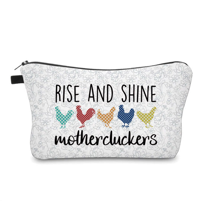 Pouch - Humor, Chicken Rise and Shine Mothercluckers
