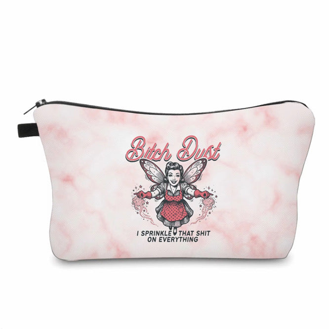 Pouch - Humor Adult Bitch Dust