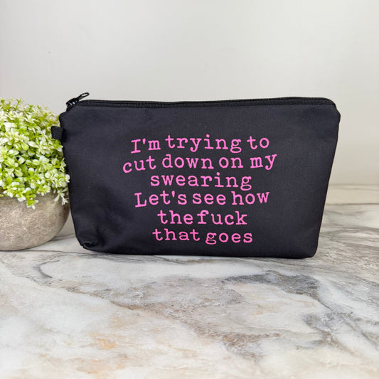 Pouch - Humor Adult, Cut Down Swearing