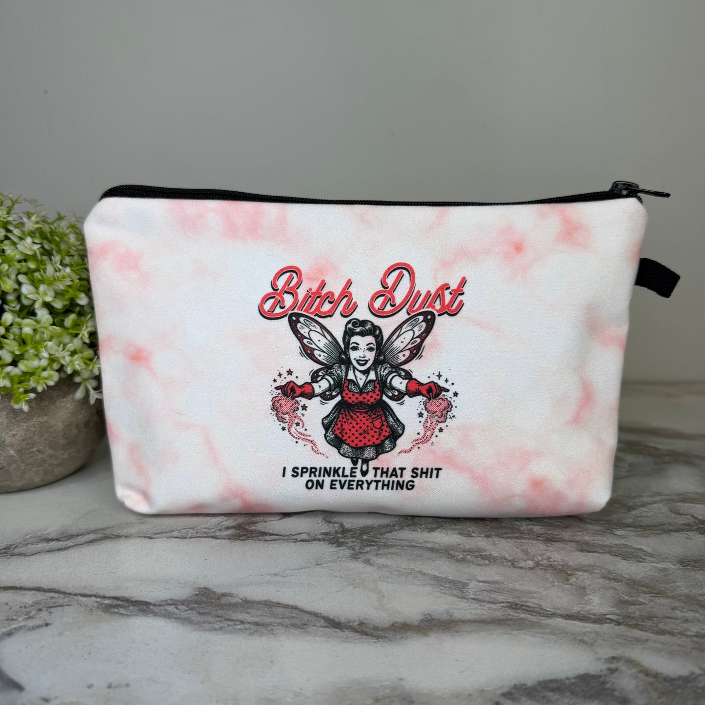 Pouch - Humor Adult Bitch Dust