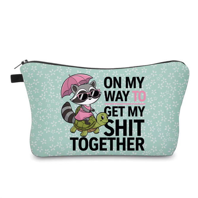 Pouch - Humor, Raccoon Turtle Get My Shit Together