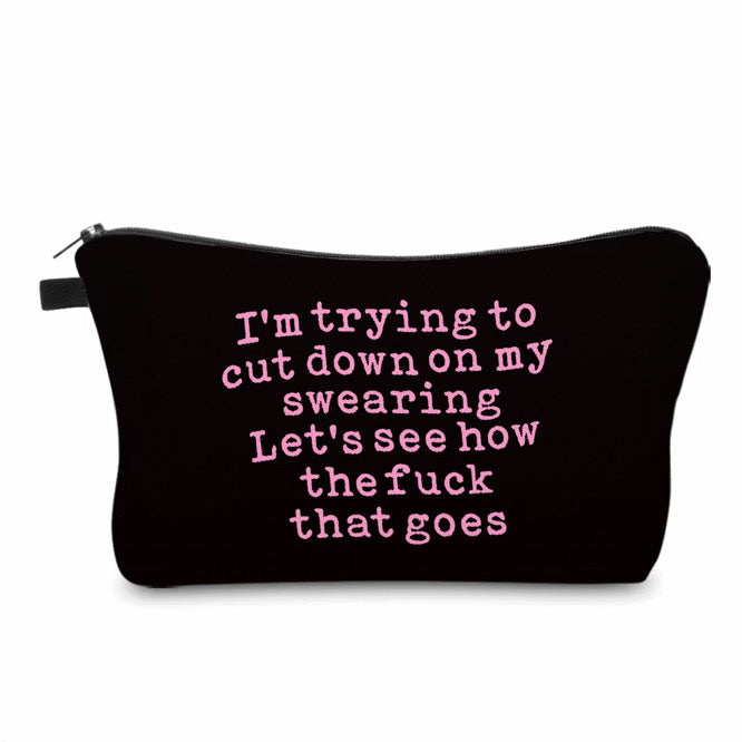 Pouch - Humor Adult, Cut Down Swearing